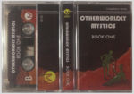 Label: Otherworldly Mystics • Artist: Various Artists • Title: Otherworldly Mystics Book One